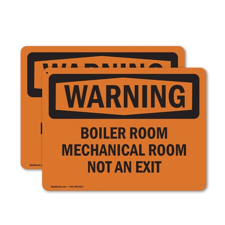 Signmission Boiler Room Mechanical Room Not An Exit, 18 in W x Rectangle, Aluminum OS-2PACK-WS-A-1218-L-11994